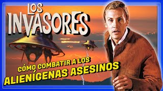 🔵LOS INVASORES, serie 1967 🔵 Resumen y Curiosidades. The Invaders.