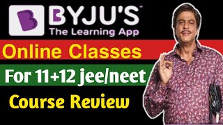 Byju's classes for 11 and 12 jee/neet Review|byju's jee/neet review|SNlearning
