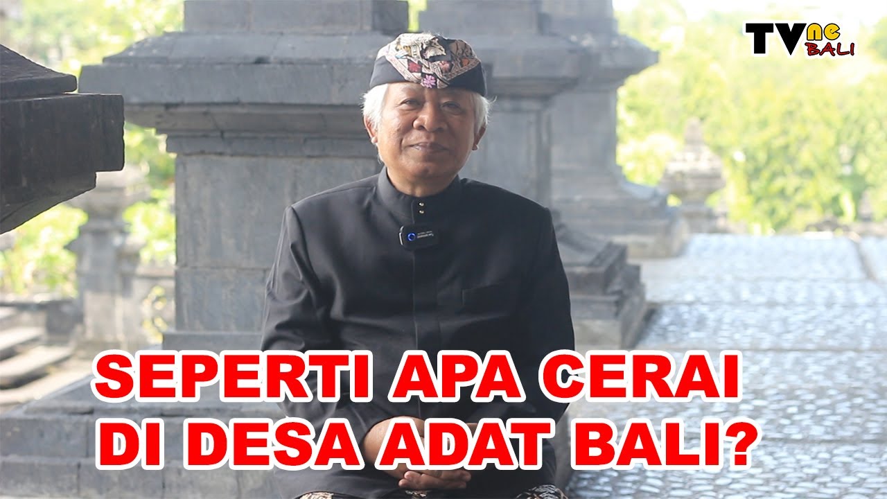 PERCERAIAN DI DESA ADAT (Ketut Kayana)