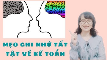KetoanABC #1- Bí quyết giúp bạn hiểu ngay & nhớ lâu tất tật về KẾ TOÁN (Hiểu về công việc KẾ TOÁN)