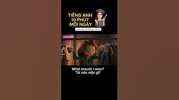 Học tiếng anh giao tiếp mỗi ngày thú vị | 10 phút tiếng anh mỗi ngày