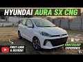 Hyundai Aura SX cng || Review and Price