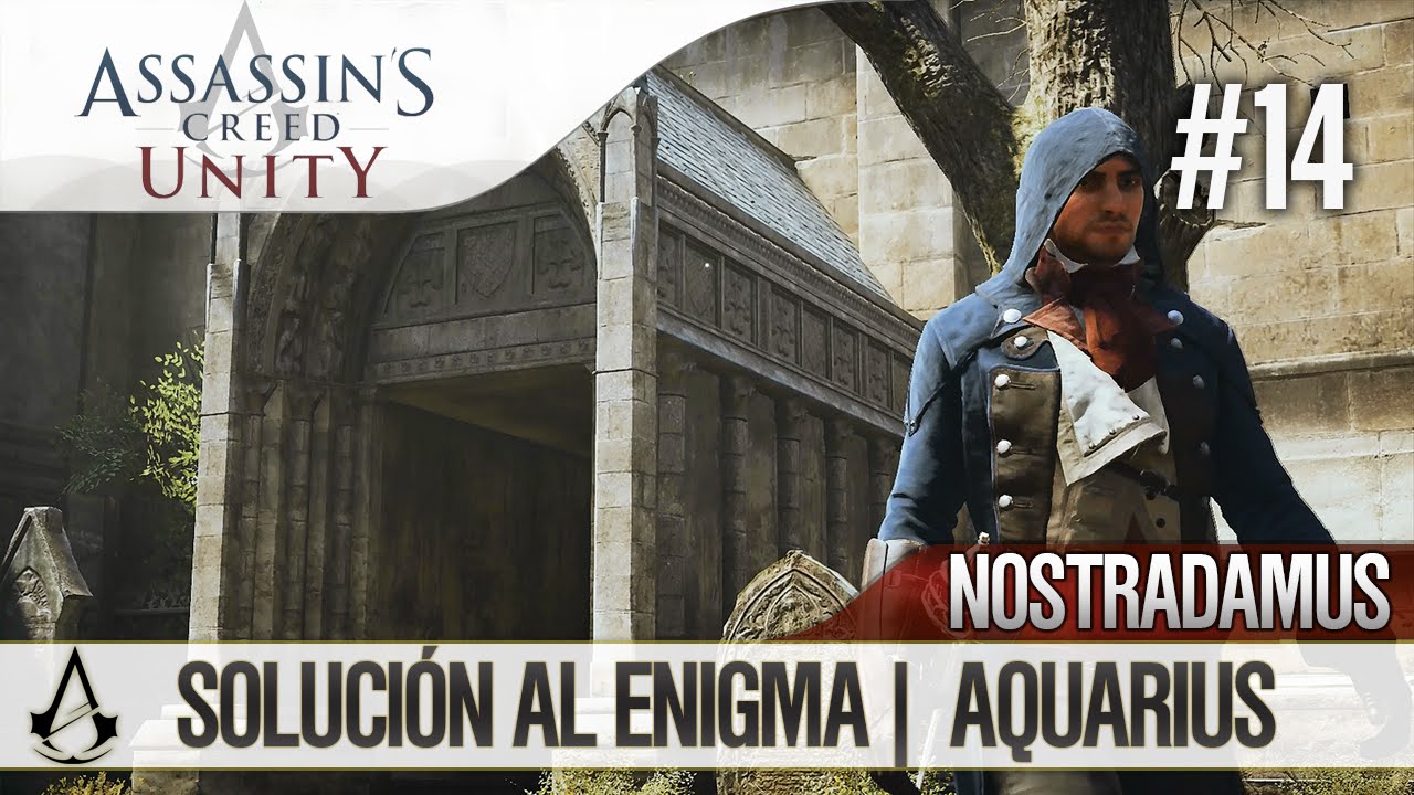 assassins creed unity nostradamus enigma aquarius