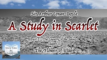 A Study in Scarlet Part 2 Chapter 2