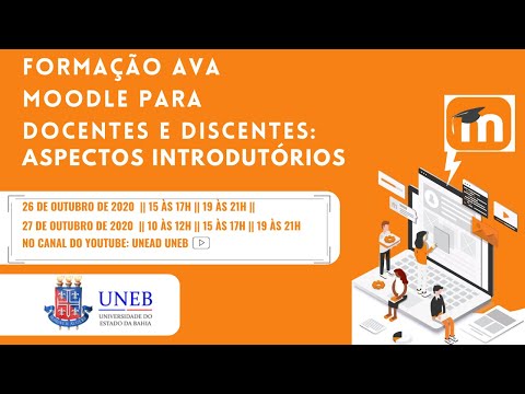 FORMAÇÃO AVA MOODLE PARA DISCENTES: Aspectos Introdutórios | DIA 02| 19 ÀS 21 HORAS