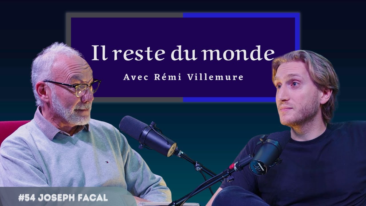 Il reste du monde | #54 Joseph Facal | Il a quitté l'UNIVERSITÉ parce qu'elle PERDAIT la TÊTE !