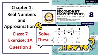 Exercise 1A Question 1 solution – Math Class 7 (APS) (How to Add/subtract fractions).