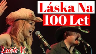 Lucie Vondráčková a Petr Kocman - Láska na 100 let (Živé vystoupení)