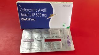 Cetil 500 tablet :: Cefuroxime tablet