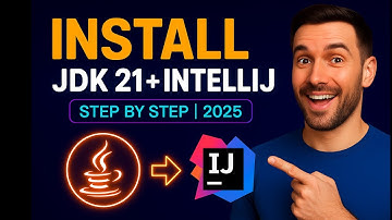 How to Install JDK 21 + IntelliJ IDEA 2025 | Step-by-Step Java Setup (Windows 10/11)