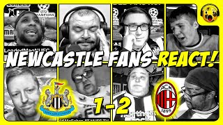 NEWCASTLE FANS REACTION TO NEWCASTLE 1-2 AC MILAN | UEFA CHAMPIONS LEAGUE