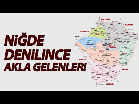 Niğde denince akla gelenler! Niğde'nin neyi meşhur?