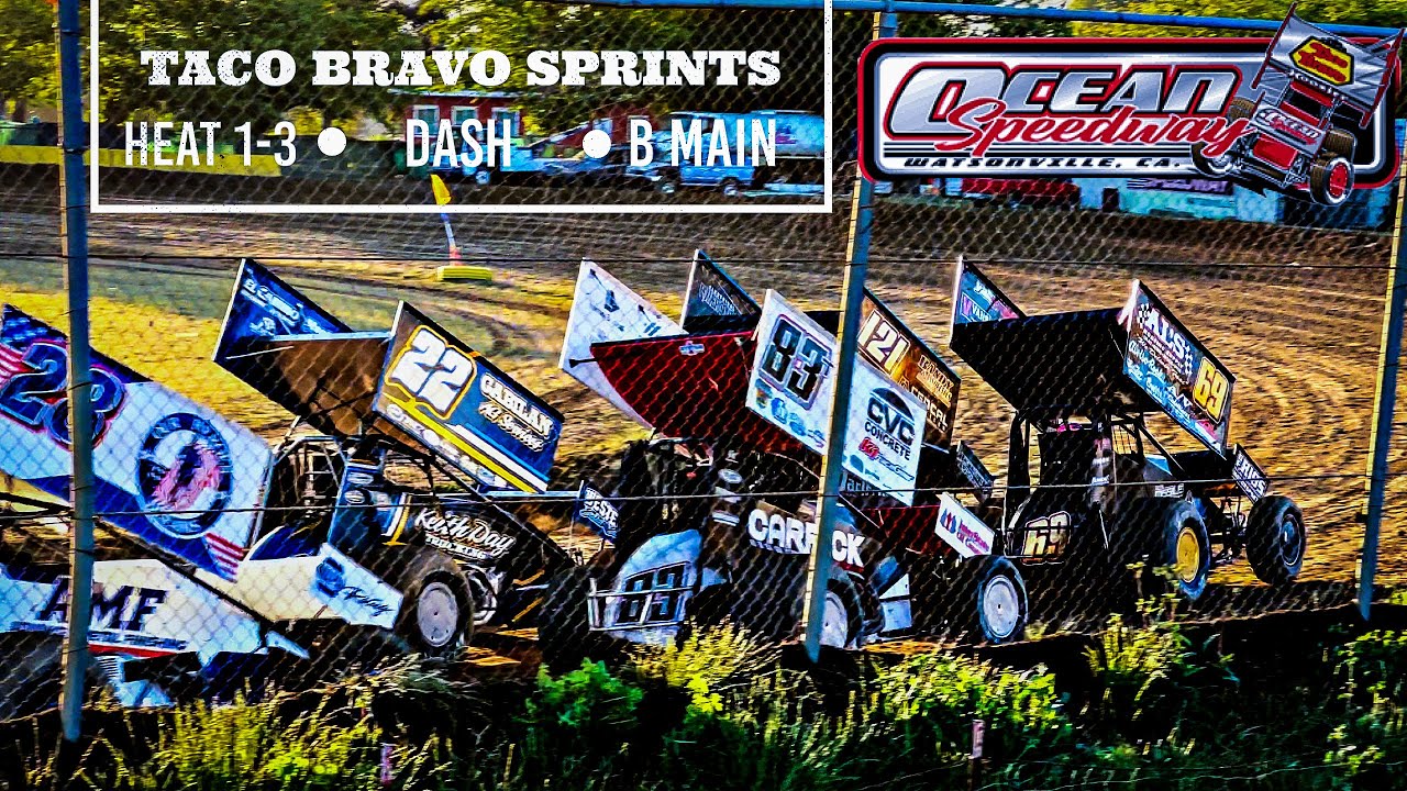 Taco Motor Cars Racing HEATS 1-3, DASH, B MAIN 360 SPRINT CARS TACO BRAVO NIGHT OCEAN SPEEDWAY ...