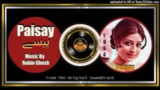 Teri Ankhon Mein - Firdousi Begum - Fyaz Hashmi - Robin Ghosh - Paisay - 1964 - Vinyl 320k Ost