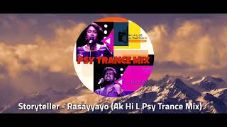 Storyteller - Music Mojo Rasayayayo (Psy Trance Mix)