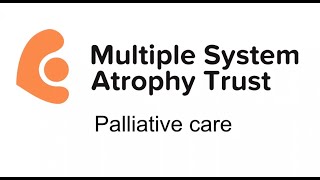 Palliative Care in MSA