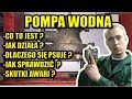 POMPA WODNA- CO TO JEST ? JAK DZIAŁA ? DLACZEGO SIĘ PSUJE ? CZY JEST WAŻNA ?