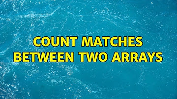 Count matches between two arrays