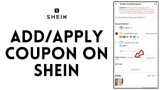 How to Add\/Apply Coupon on Shein?