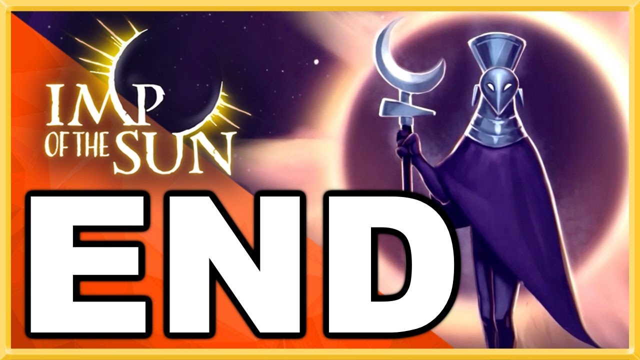 Imp Of The Sun WALKTHROUGH PLAYTHROUGH LET S PLAY GAMEPLAY END YouTube imp-of-the-sun-walkthrough-playthrough-let-s-play-gameplay-end-youtube