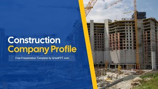 Free Construction Company PowerPoint Template by GreatPPT