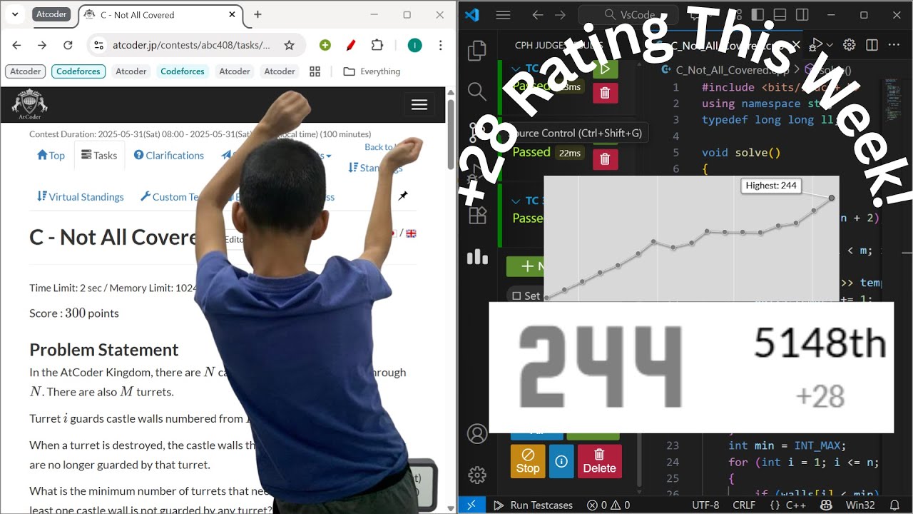 Atcoder | Road to 300(Current Rating:244, +28 this week) | C++ | No Talking