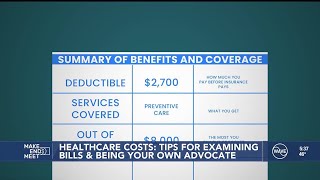 Make Ends Meet: Tips for examining healthcare costs, being your own advocate