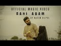 Bani adam  naeem dilpul  rashid hasrat  official music