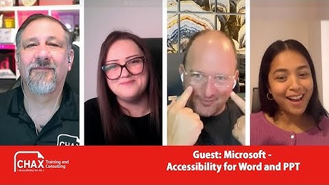 Guest: Microsoft - Accessibility for Word and PPT