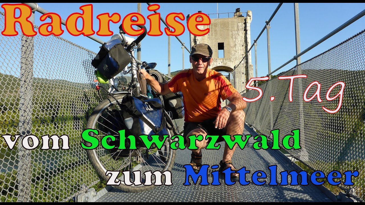 Radreise Schwarzwald Mittelmeer 5 Tag - YouTube