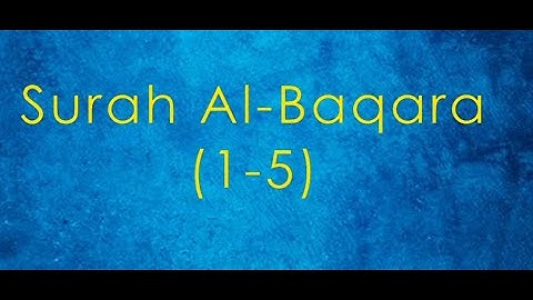 02. Surah Al-Baqarah verse 1-5 - English translation and transliteration (Hafiz Muhammed Sezgin)