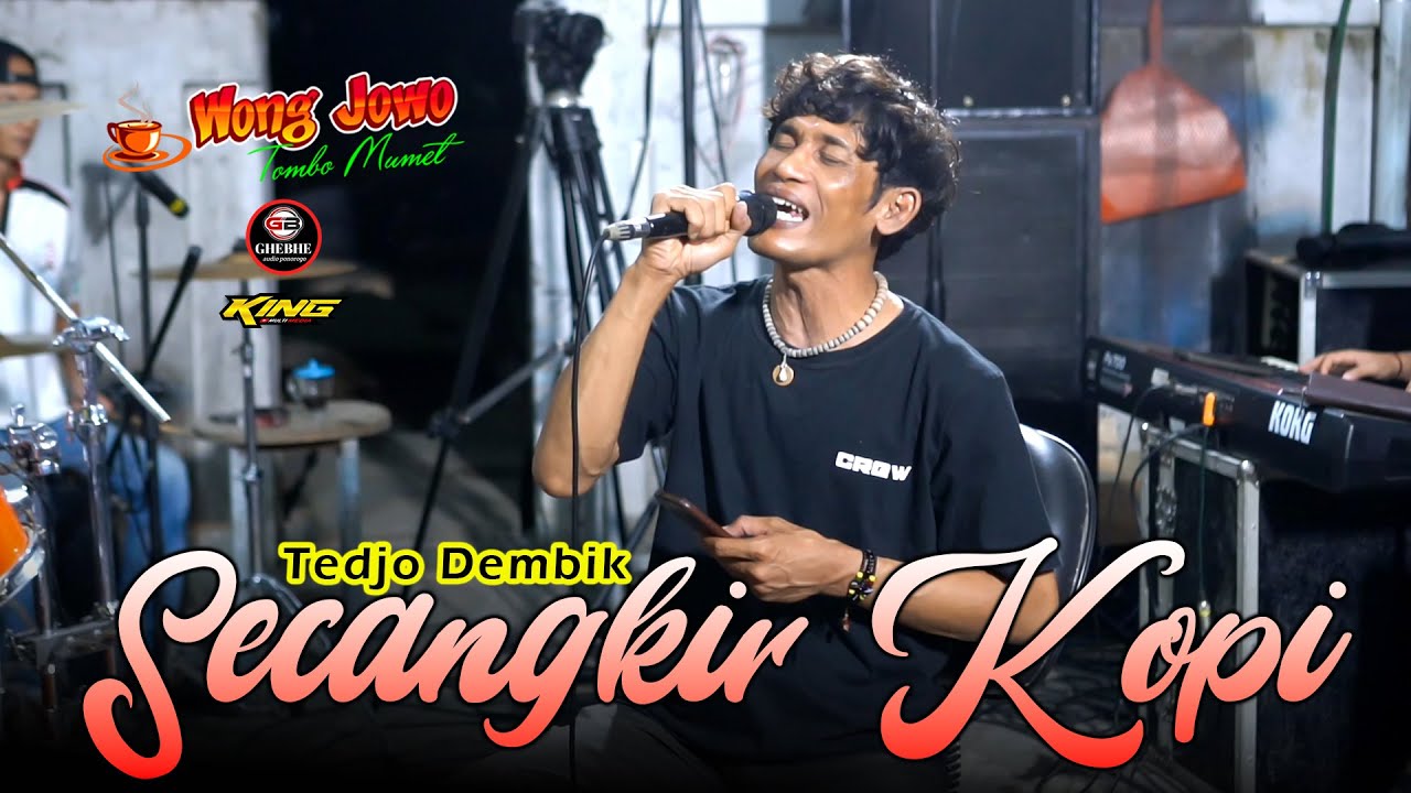 SECANGKIR KOPI - TEDJO DEMBIK (versi LATIHAN with WONGJOWO MADIUN) MARKAS GB AUDIO PRO