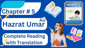 Hazrat Umar Translation|Hazrat Umar|unit 5 8th class in Urdu|English new book