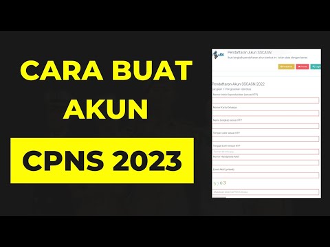 CARA MEMBUAT AKUN SSCASN CPNS 2023