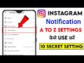 instagram notification full a to z settings kaise use karen | instagram notification settings