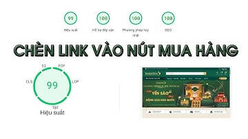 Video 5 - Chèn link vào nút mua hàng [Blogger]