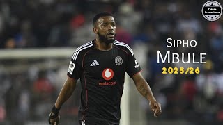 Sipho Mbule 202526  Amazing Passing Dribbling Skills Assists  Goals