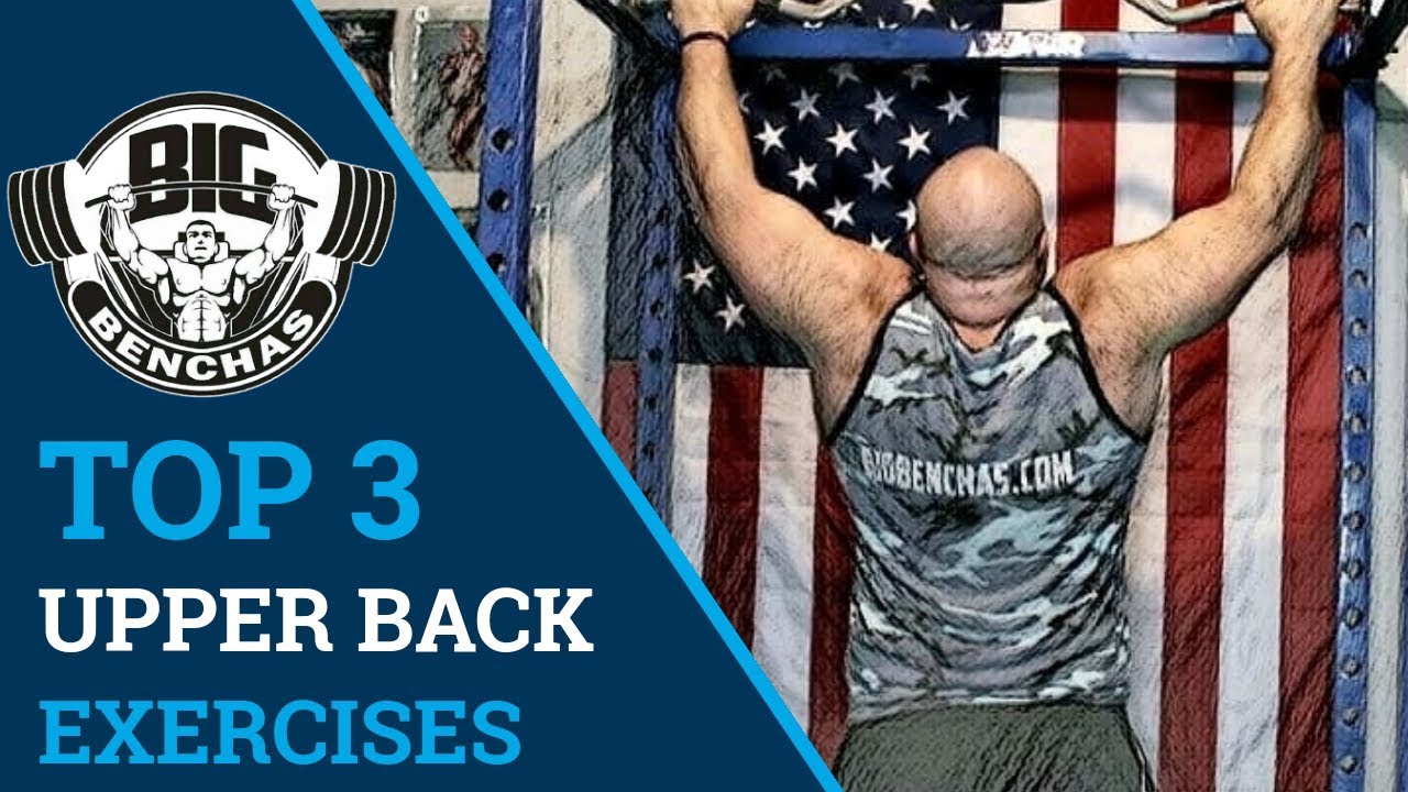 Top 3 Upper Back Exercises For A Big Bench Press Youtube