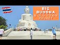 Big Buddha &amp; Old Town Phuket