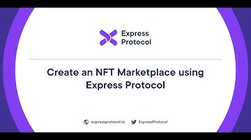 How to Create an NFT Marketplace using EXPRESS PROTOCOL