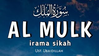 Murottal Merdu Surah Al Mulk Irama Sika | Text arab dan terjemahan