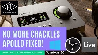 Apollo Audio Crackles in Windows 10 FIXED!