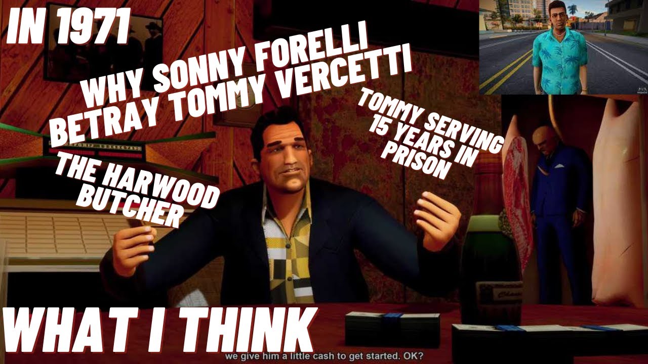 Why Did Sonny Forelli Betray Tommy Vercetti In 1971, The Harwood ...