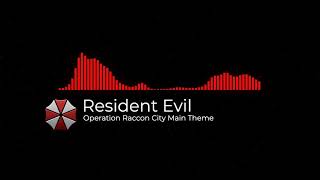 Resident Evil Operation Raccoon City Main Theme