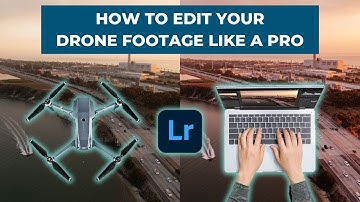 How to Edit Your Drone Footage | Step-by-Step Guide on Using Lightroom for Beginners