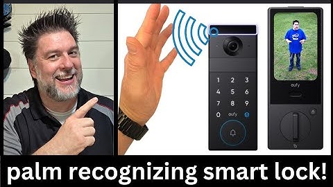 EUFY Family Lock S3 Max initial setup and review