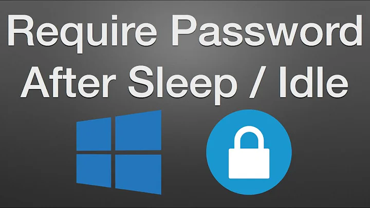 How to Require Windows 10 Password on Wake From Sleep, Screensaver, or Idle