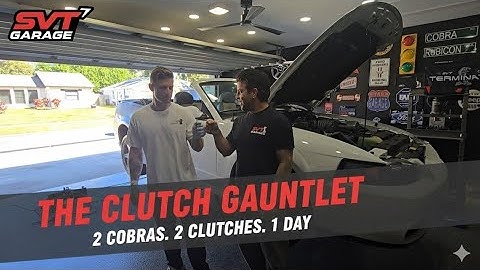 THE CLUTCH GAUNTLET 2 Cobras, 2 Clutches, 1 Day! SVT Garage Prevails.