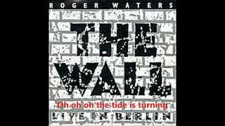 Roger Waters - The Tide Is Turning (with lyrics) chords