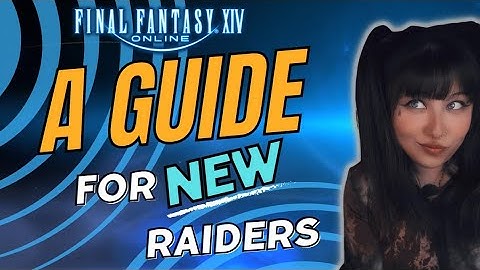 FFXIV- Raid Guide for Beginners